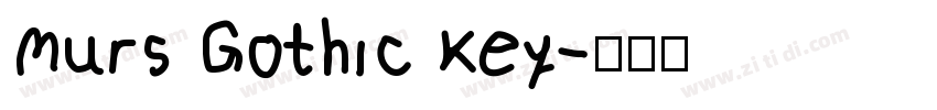 Murs Gothic Key字体转换